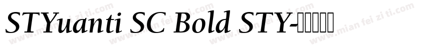 STYuanti SC Bold STY字体转换